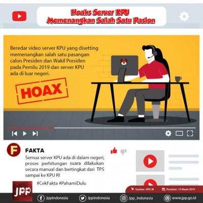 Hoaks Server KPU Memenangkan Salah Satu Paslon - 20190415